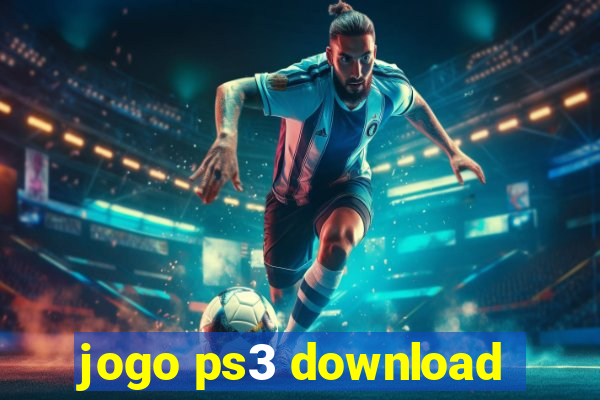 jogo ps3 download